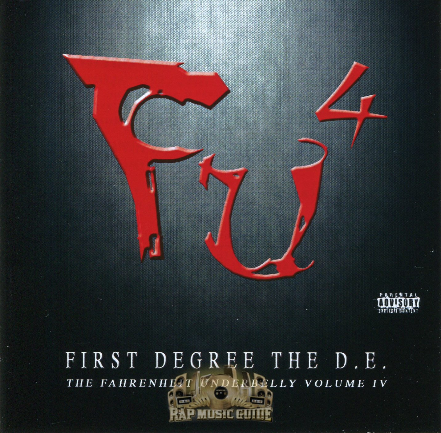 First Degree The D.E. - Fahrenheit Underbelly, Vol. 4: CD | Rap Music Guide